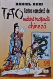 Cumpara ieftin Tao. Cartea completa de medicina traditionala chineza - 1996 - Daniel Reid (BH61)