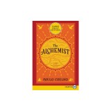 The Alchemist 25th Anniversary LP: A Fable about Following Your Dream