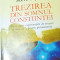 TREZIREA DIN SOMNUL CONSTIINTEI Steve Taylor