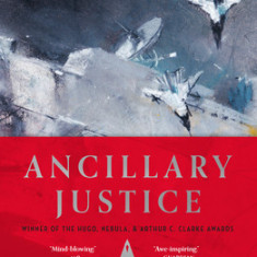 Ancillary Justice (10th Anniversary Edition)