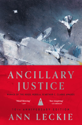 Ancillary Justice (10th Anniversary Edition) foto