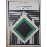 CRIZA DE ORIGINALITATE LA ADOLESCENTI-URSULA SCHIOPU-263527
