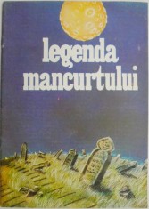 Legenda mancurtului. Fragment din romanul Halta vantoaicelor de C. Aitmatov foto