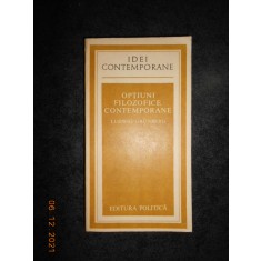LUDWIG GRUNBERG - OPTIUNI FILOZOFICE CONTEMPORANE