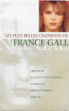 Caseta France Gall &lrm;&ndash; Les Plus Belles Chansons De France Gall , originala, Casete audio, Pop