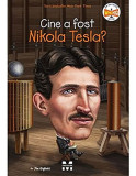 Cine a fost Nikola Tesla