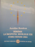 Romania la inceputul sec.XXI - Starea natiunii 2004