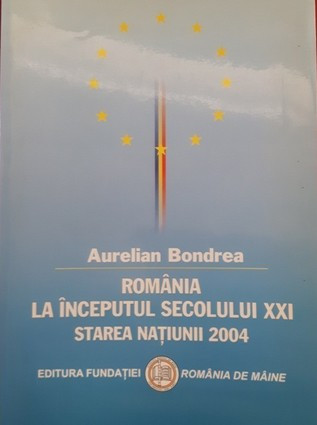 Romania la inceputul sec.XXI - Starea natiunii 2004