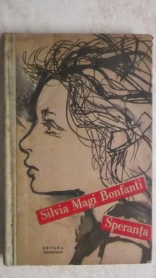 Silvia Magi Bonfanti - Speranta (vezi detalii pentru livrare in tara) foto