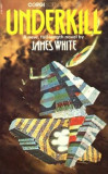 James White - Underkill
