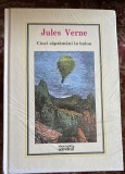 CINCI SAPTAMANI IN BALON, JULES VERNE / BIBLIOTECA ADEVARUL / SIGILATA TZIPLA