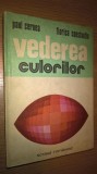 Cumpara ieftin Vederea culorilor - Paul Cernea; Florica Constantin (Ed. Scrisul Romanesc, 1977)