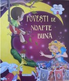 Povesti de noapte buna |