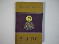 Maria Pastourmazdis - SFANTUL ( editura Egumenita, 2014 )