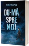 Du-ma spre noi Vol.2 - Royal Ink Books