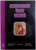 MANIFESTAREA SACRULUI IN ORDINE CRONOLOGICA , VOL. VII de IOAN BUCIUMAN ...VADIC TANASE , 2008
