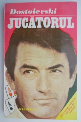 Jucatorul &amp;ndash; Dostoievski foto