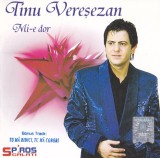 Tinu Vereșezan - Mi-e Dor, CD