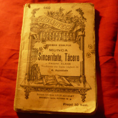 Thomas Carlyle - Munca ,Sinceritate , Tacere - BPT 660 cca.1915 ,143 pag, trad.C