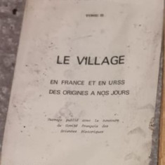 Le Village en France et en U.R.S.S.: Des origines a nos jours Tome II