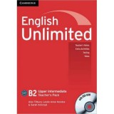English Unlimited Upper Intermediate Teacher&#039;s Pack (Teacher&#039;s Book with DVD-ROM) - Alex Tilbury, Leslie Anne Hendra, Sarah Ackroyd