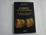 CODEX GETO-DACORUM Istoria de 1000 de ani a GETO-DACILOR - Cornel Birsan