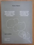 Franco Spisani - Implication, Endometry, Universe of Discourse it-engleza
