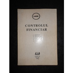 CONTROLUL FINANCIAR. GESTIUNI, GESTIONARI, RASPUNDERI, LEGISLATIE, COMENTARII