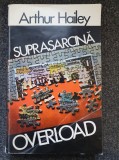 SUPRASARCINA OVERLOAD - Arthur Hailey