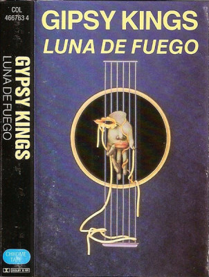 Casetă audio Gipsy Kings &amp;ndash; Luna De Fuego, originală foto