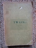 MARK TWAIN - OPERE volumul 2
