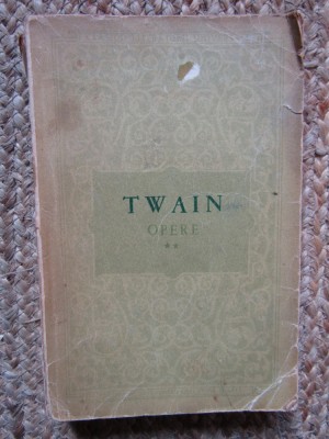 MARK TWAIN - OPERE volumul 2 foto