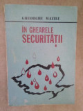 Gheorghe Mazilu - In ghearele securitatii (1990)