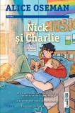 Cumpara ieftin Nick si Charlie/Alice Oseman