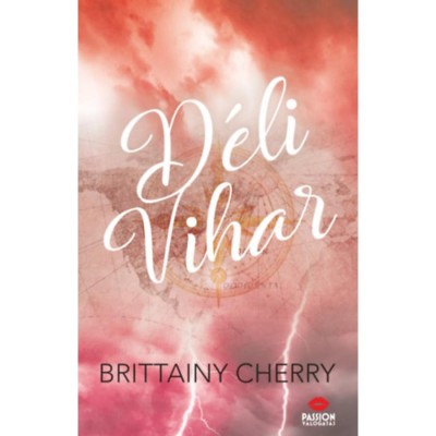 D&amp;eacute;li vihar - Brittainy C. Cherry foto