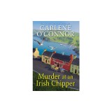 Murder at an Irish Chipper
