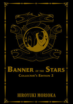 Banner of the Stars Volumes 4-6 Collector&#039;s Edition
