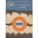 Parodontopatiile si civilizatia