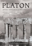 Opera integrala. Volumul I | Platon