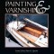 Painting and Varnishing
