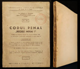 1947 CODUL PENAL &quot;REGELE MIHAI I&quot; Dr. Emanoil Vaiteanu 269 pag. Drept Legislatie