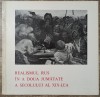 Realismul rus in a doua jumatate a secolului al XIX-lea// 1973