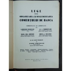 LEGE PENTRU ORGANIZAREA SI REGLEMENTAREA COMERTULUI