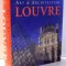 LOUVRE by GABRIELE BARTZ , EBERHARD KONING , 2005