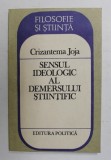 SENSUL IDEOLOGIC AL DEMERSULUI STIINTIFIC de CRIZANTEMA JOJA , 1986