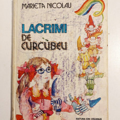 LACRIMI DE CURCUBEU - Marieta Nicolau, 1985, ilustratii Dana Schobel Roman