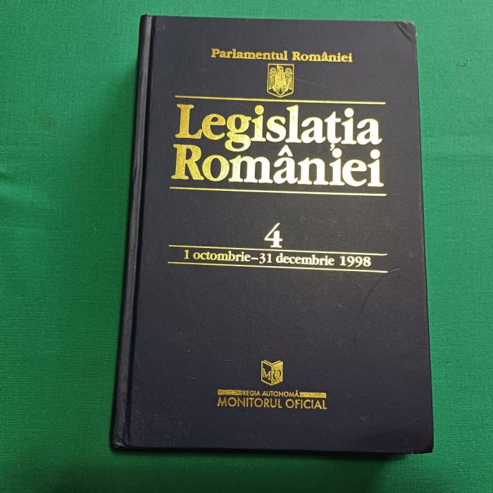 LEGISLAȚIA ROM&Acirc;NIEI *1 OCTOMBRIE - 31 DECEMBRIE 1998 * 22