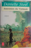 Souvenirs du Vietnam &ndash; Danielle Steel