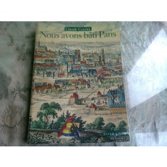 NOUS AVONS BATI PARIS - CLAUDE CETEKK (CARTE IN LIMBA FRANCEZA)
