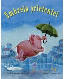 Cumpara ieftin Umbrela Prieteniei, Jackie Azua Kramer, Editura DPH, Povestire copii, Ilustrata, Coperta Brosata, Romana